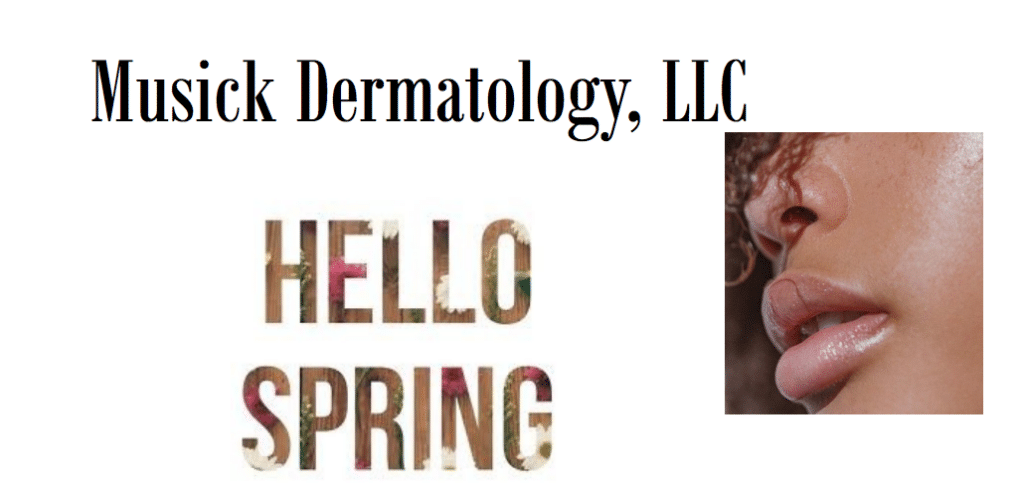 Musick Dermatology, LLC Newsletter Swanswea IL 
